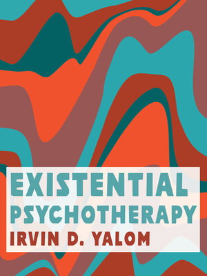 cover image of Existential Psychotherapy